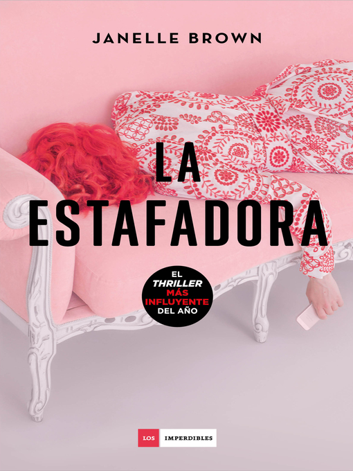 Title details for La estafadora by Marcelo E. Mazzanti - Available